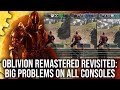 Oblivion Remastered Revisited All Consoles Have Big Problems PS5 PS5 Pro Xbox Re Tested