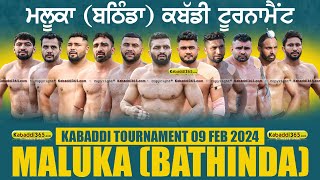  Maluka (Bathinda) Kabaddi Tournament 09 Feb 2024