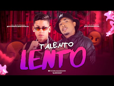 VITINHO POLÊMICO E MC ROGER - TALENTO LENTO - REMIX BREGA FUNK