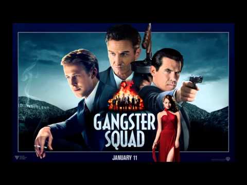 Gangster Squad [Soundtrack] - 06 - You Can't Shoot Me
