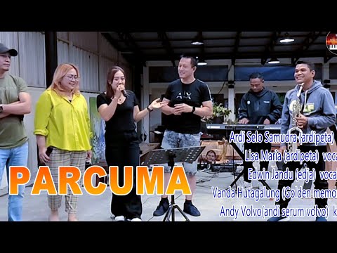 Parcuma live Kolaborasi cover - Lisa Maria,Ardi Selo Samudra,Edwin Jandu,Vanda Hutagalung