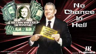 WWE Vince McMahon theme song No Chance In Hell+ CD Quality