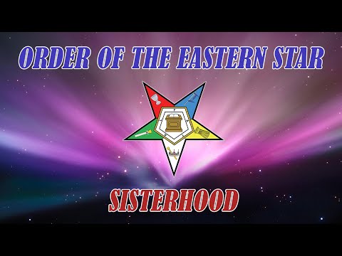 Order of the Eastern Star: The History of Sisterhood OES