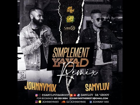 SamyLuv DA'GROOV - Simplement Remix (Feat. JohnnyMix) (2021)