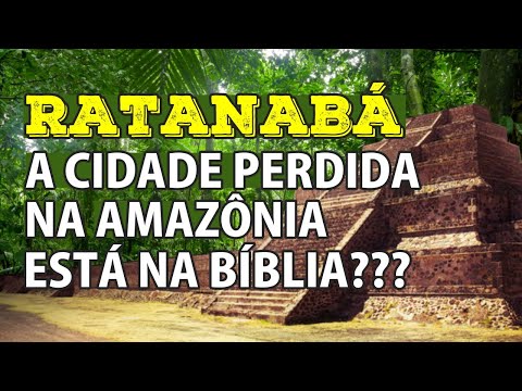 Lost City in the Amazon Ratanabá - VD-0176