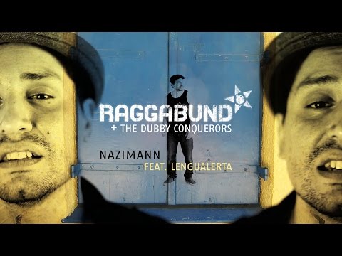 Raggabund feat. Lengualerta - Nazimann