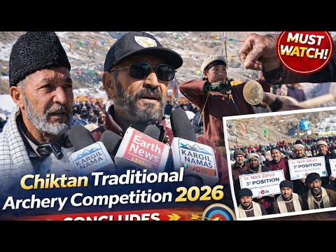 Traditional Archery Competition Conclude in Chiktan Full report