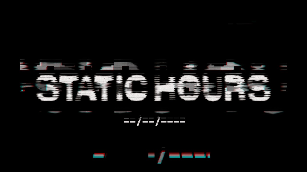 Miniature de la vidéo Static Hours | Official Trailer du film Static Hours