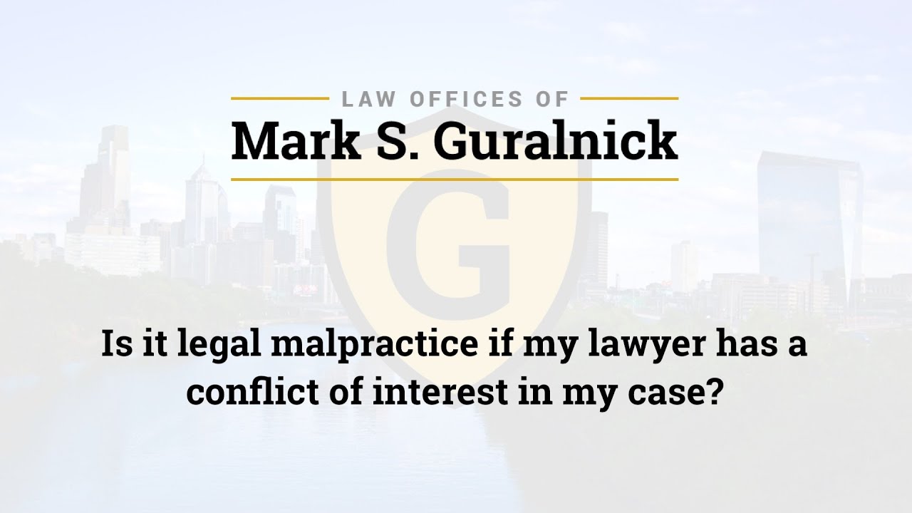 Legal Malpractice & Conflict of Interest NJ Legal Malpractice Attorneys