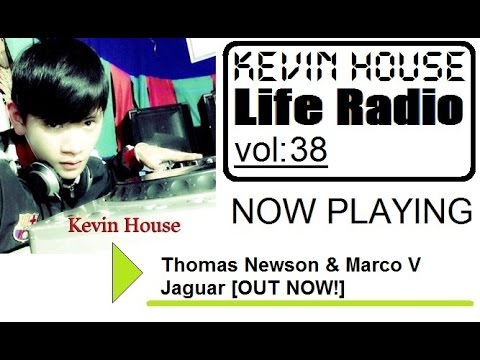 Kevin House @ Life Radio #38