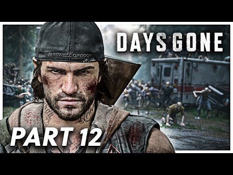 DAYS GONE || First Playthrough - PART 12 | Gameplay Walkthrough PS5 (FULL GAME)
