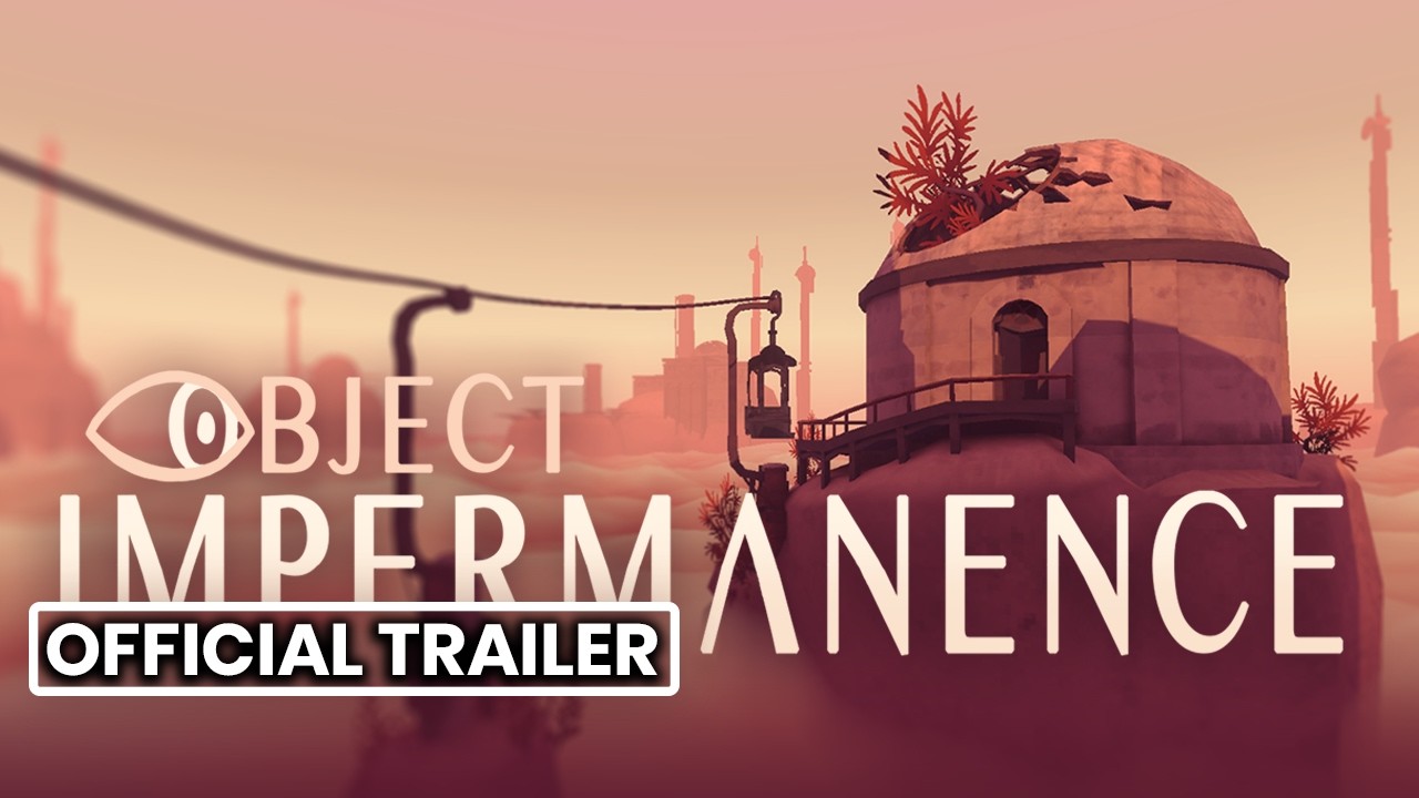 Object Impermanence