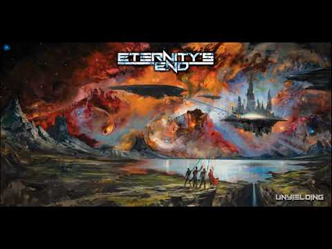 2018 - ETERNITY'S END - Unyielding  (Full Album)