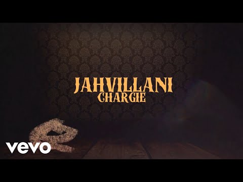 Jahvillani - Chargie (Official Audio)