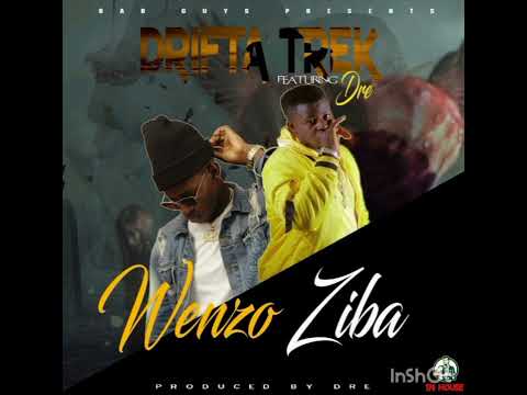 Drifta Trek FT Dre Zambia_Wenzo Ziba