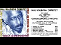 Mal Waldron (1989) Quadrologue at Utopia