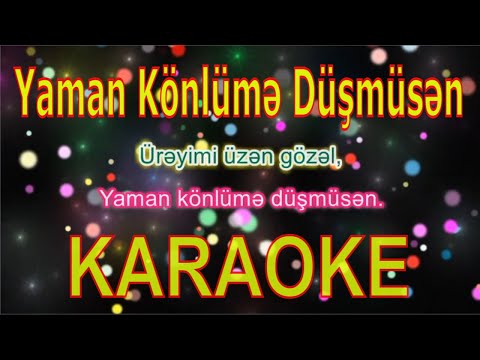 Yaman Könlümə Düşmüsən Karaoke - Elvin Huseynli Musiqi Kanalı