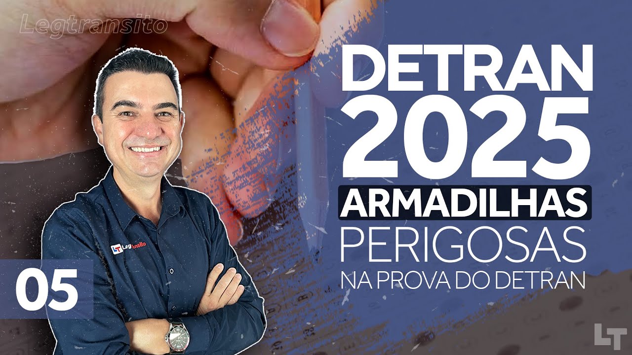 ARMADILHAS PERIGOSAS na prova do Detran #05 #legtransito #ronaldocardoso