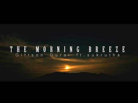 the morning breeze by GD