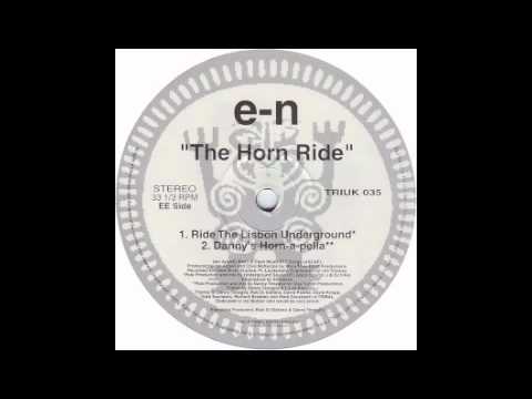 E-N (The Horn Ride   Ride The Lisbon Underground) 1995