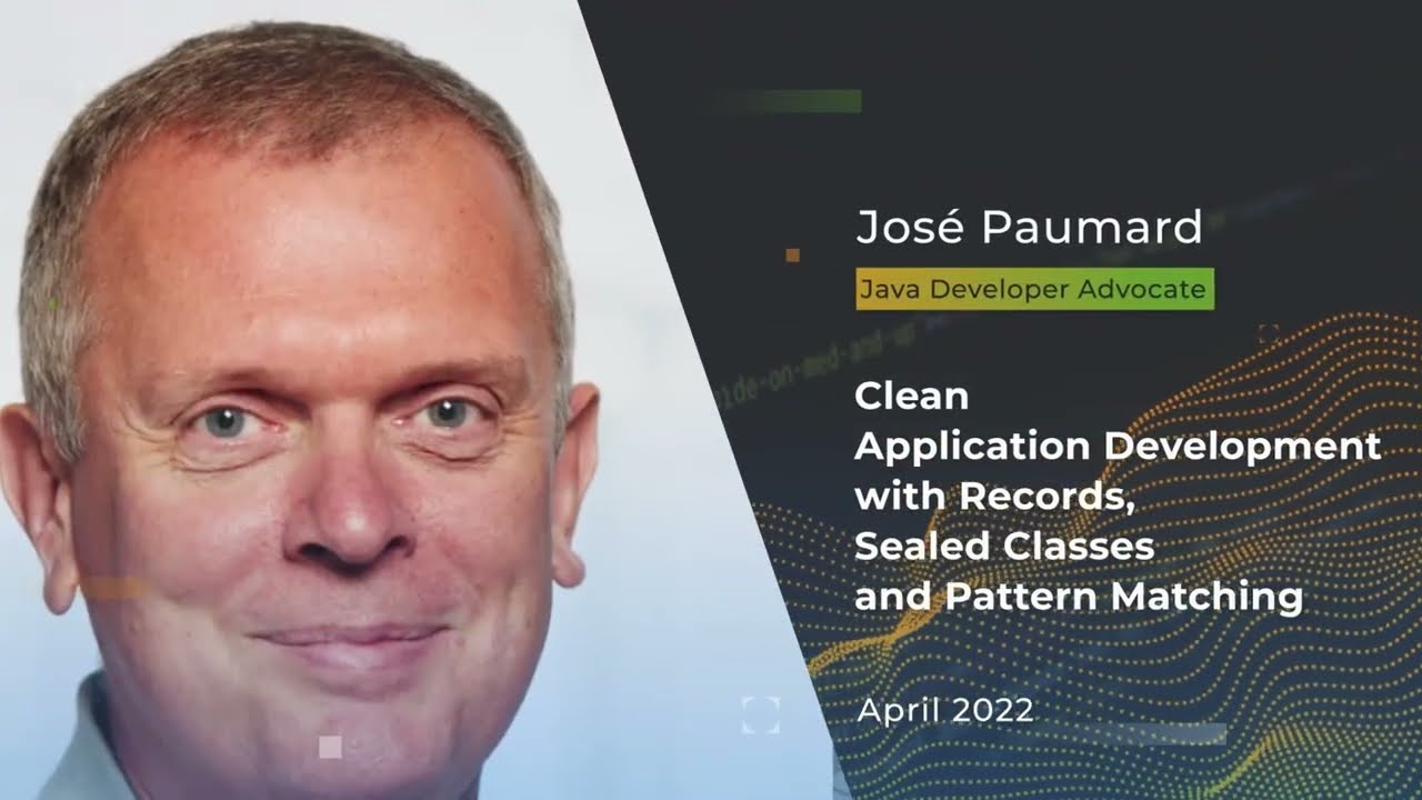 Devnexus 2022 - Clean Application Development with Records, Sealed Classes and Pattern Matching - JP