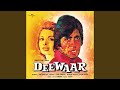 Kehdoon Tumhen From Deewaar