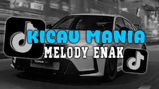 Download lagu DJ KICAU MANIA X MELODY ENAK STYLE CANDU VIRAL TIKTOK  mp3