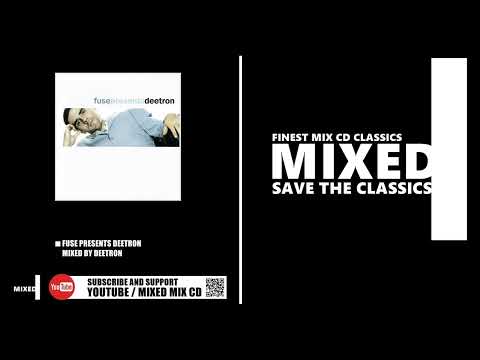 Fuse Presents Deetron / Mixed by Deetron (CD 2008)