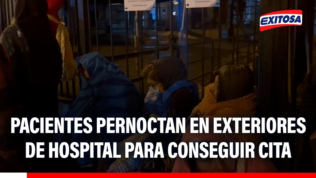 🔴🔵 Pacientes pernoctan en los exteriores del Hospital para conseguir una cita médica