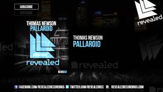 Thomas Newson - Pallaroid [OUT NOW!]