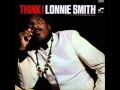 Dr. Lonnie Smith "Think!", 1968.Track 05: "Slouchin'"