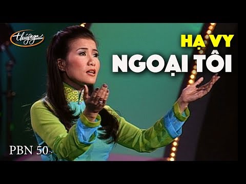 Ngoại tôi - Hạ Vy
