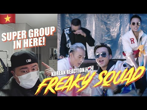 🇻🇳🇰🇷🔥Korean Hiphop Junkie react to SpaceSpeakers - Freaky Squad (VN/ENG SUB)