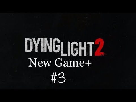 (PS5)Zagrajmy w Dying Light 2 PL odc 3 - New Game+ niesforny braciszek
