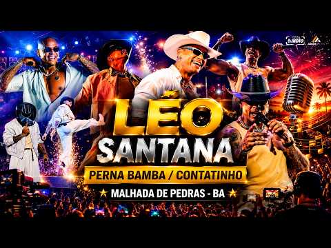 LÉO SANTANA | Perna bamba + Contatinho | Malhada de Pedras - Ba  #musicasnovas #audiovisual
