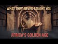Africa S Golden Age Africanhistory Hiddenhistory Timbuktu Blackexcellence Ancientafrica