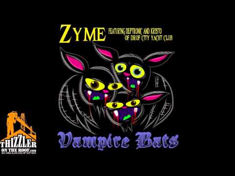 Zyme x Deptronic Ft. Kristo of Drop City Yacht Club - Vampire Bats [Thizzler.com]