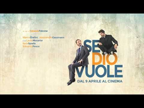 SE DIO VUOLE - Soundtrack - 