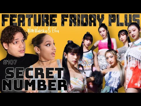 Feature Friday Plus #107 SECRET NUMBER | Idol Journey | It's Live | Debut Memories | Dance