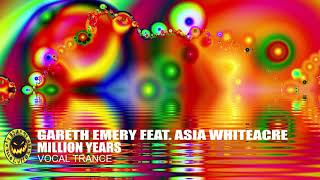 ♫ Gareth Emery feat. Asia Whiteacre - Million Years [Vocal Trance] ♫