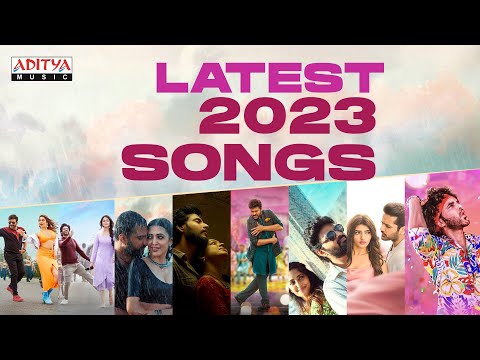 Latest 2023 Songs Jukebox | Latest Telugu Movie Songs | Aditya Music Telugu