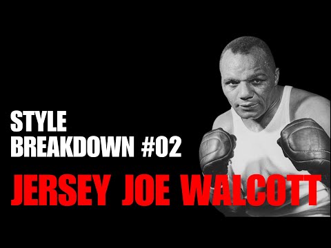 The Amazing CREATIVITY of Jersey Joe Walcott [Style Breakdown #02] | #ChampionsAreForever