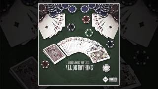 Lotto Savage & YFN Lucci - All Or Nothing