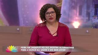 Feira em Jaraguá do Sul mostra alternativas para a busca da saúde e do bem-estar