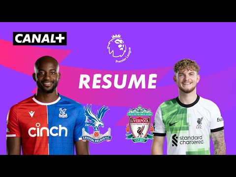 Le résumé de Crystal Palace / Liverpool - Premier League 2023-24 (J16)
