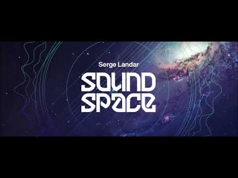 Serge Landar   Sound Space December 2018 DIFM Progressive