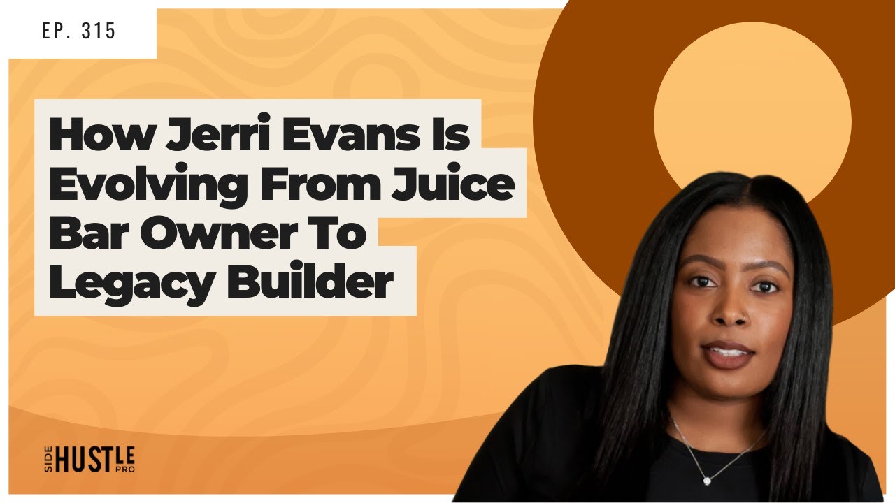Rewinding Success: Jerri Evans' Journey from Juice Bar Owner to Legacy Builder
