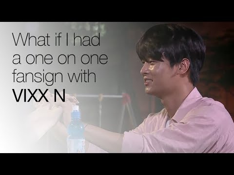 What if I had a 1:1 fansign with N(VIXX)? ENG SUB • dingo kdrama