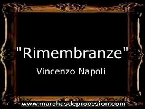 Rimembranze - Vincenzo Napoli [IT]