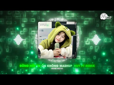 MASHUP 8 IN 1 REMIX | ĐỂ ANH LƯƠNG THIỆN x ANH THÔI NHÂN NHƯỢNG x ĐỪNG HỎI EM ỔN KHÔNG | HUYPT REMIX